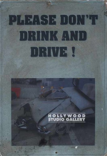 11X16 PLEASE DON’T DRINK & DRIVE