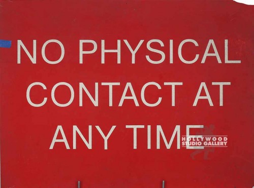 18X24 NO PHYSICAL CONTACT/RED SIGN
