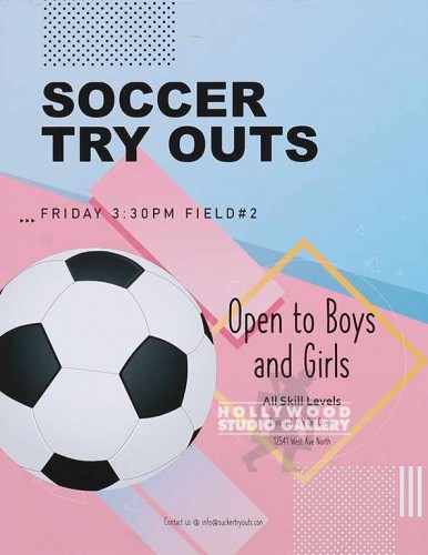 24X18`` SOCCER TRY OUTS PSTR UNFRD
