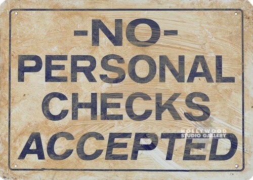 10x14 No Personal Checks Sign