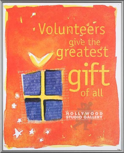 16X20 VOLUNTEERS/GIFT/UNFRMD PSTR