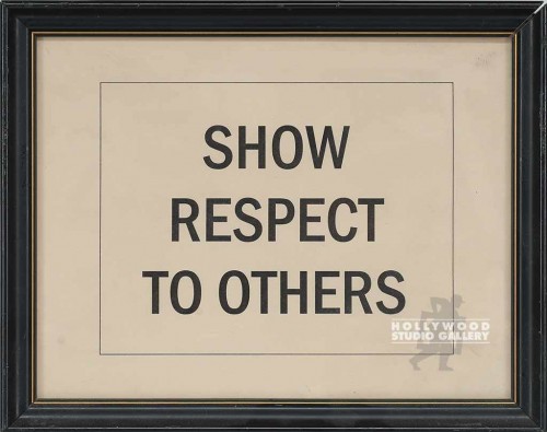 10X12 "SHOW RESPECT TO OTHERS"