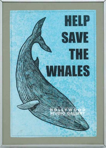 18X13 HELP SAVE THE WHALES