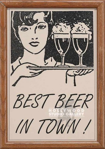 18X12 BRWN FRM/BEST BEER IN TOWN!