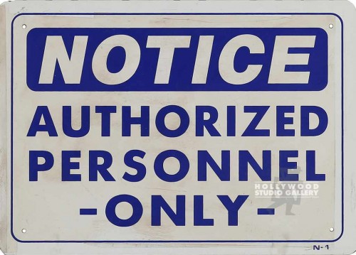 10x14 Notice Personnel Only Sign