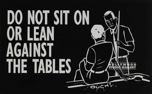 7X11 B W DO NOT SIT ON OR LEAN SIGN