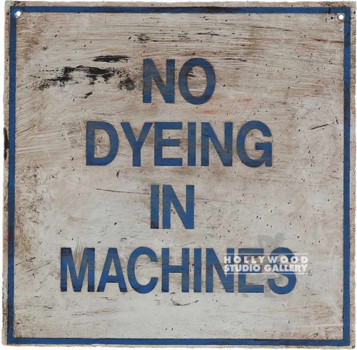 12x12 NO DYEING SIGN