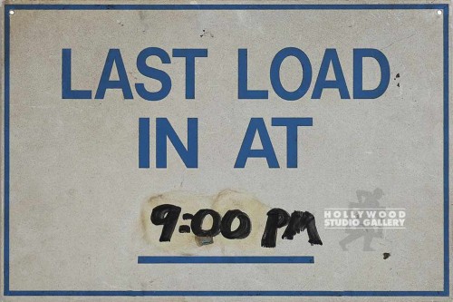 12x18 LAST LOAD SIGN