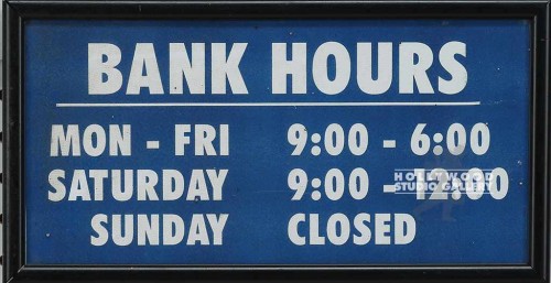 7X13 Bank Hours Sign