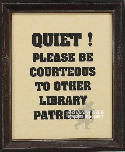 11X10" QUIET PLEASE BE COURTEOUS TO