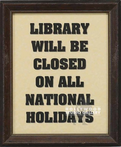 11X10" LIBRARY WILL BE CLOSED ON