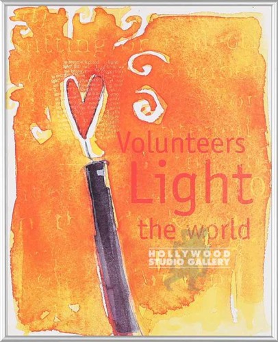 16X20 VOLUNTEERS LIGHT THE WORLD