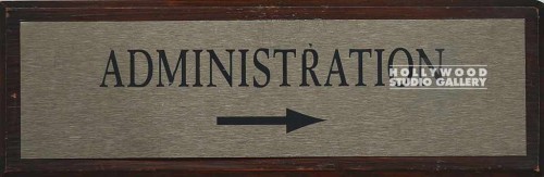 6X18 WOODEN/SIGN ADMINISTRATION