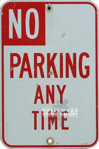 18X12 NO PARKING ANY TIME SIGN