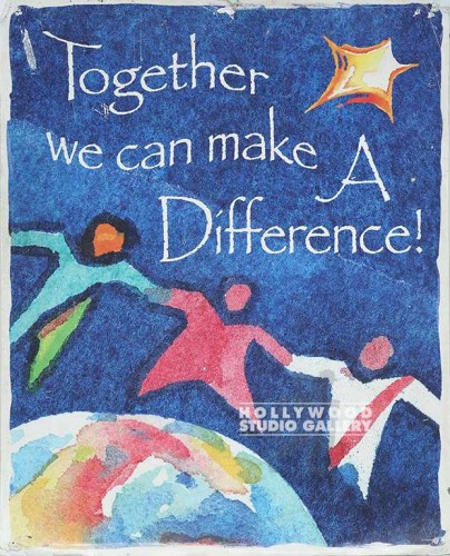 30X24 TOGETHER WE CAN MAKE A DIFF.